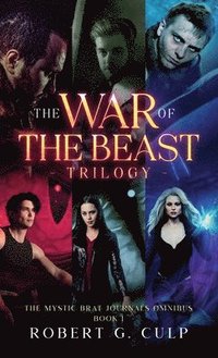 bokomslag The War Of The Beast Trilogy