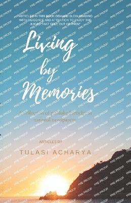 bokomslag Living by Memories