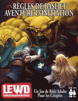 Phoenix Grey, Sky Corgan - Lewd Dungeon Adventures Règles de Base et Aventure D'initiation, Häftad