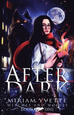 Miriam Yvette - AfterDark, Häftad