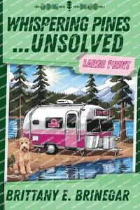 bokomslag Whispering Pines...Unsolved