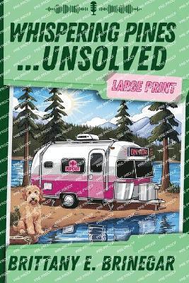 bokomslag Whispering Pines...Unsolved