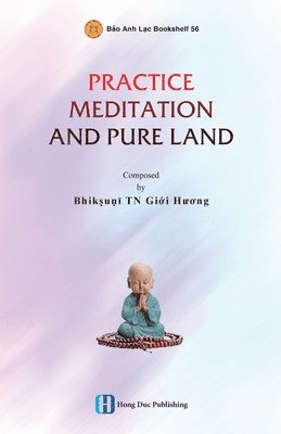 Practice Meditation and Pure Land 1