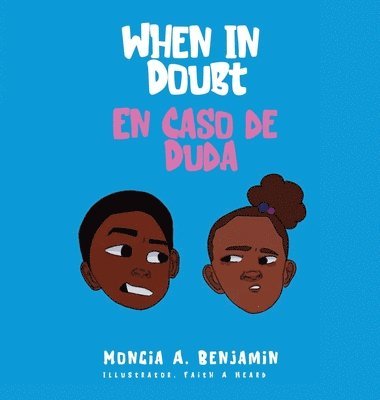 bokomslag When In Doubt: En Caso De Duda