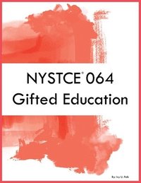 bokomslag NYSTCE 064 Gifted Education