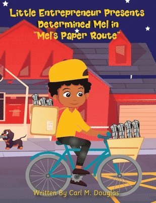 &quot;Mel's Paper Route&quot; 1