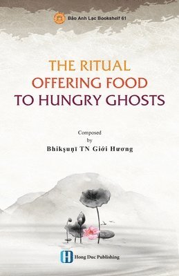 The Ritual Offering Food to Hungry Ghosts 1