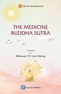bokomslag The Medicine Buddha Sutra