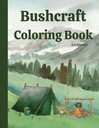 bokomslag Bushcraft Coloring Book