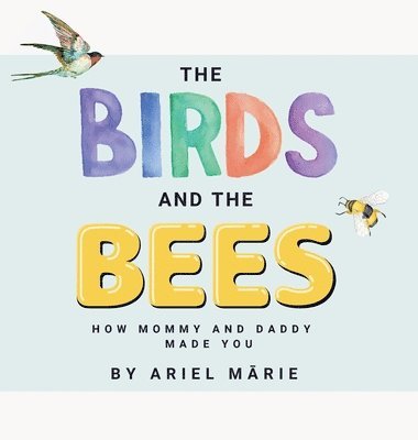 The Birds And The Bees 1