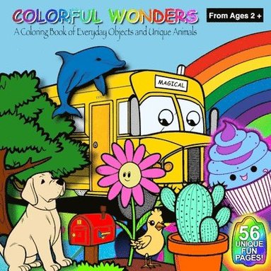 bokomslag Colorful Wonders (Ages2+)