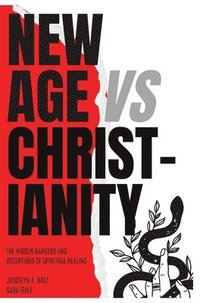 bokomslag New Age VS Christianity