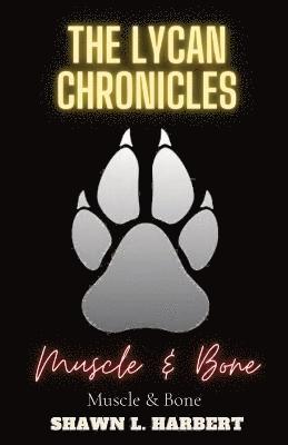 bokomslag The Lycan Chronicles