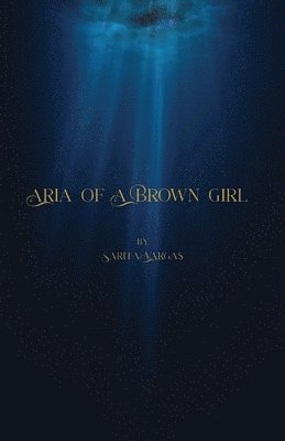 Aria of a Brown Girl 1