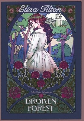 Eliza Tilton - Broken Forest, Inbunden