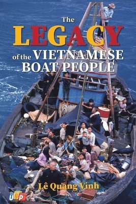 bokomslag Legacy of The Vietnamese Boat People