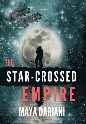 bokomslag Star-Crossed Empire