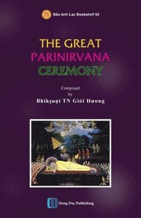 bokomslag The Great Parinirvana Ceremony