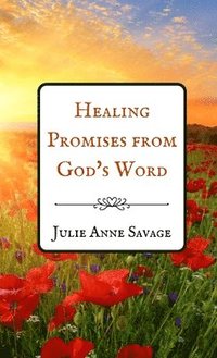 bokomslag Healing Promises from God's Word