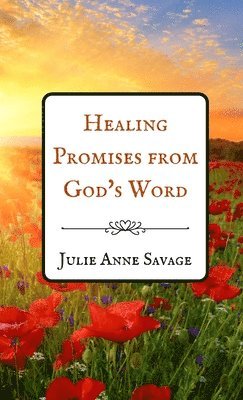 Healing Promises from God's Word 1