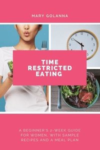 bokomslag Time Restricted Eating