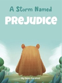 bokomslag Storm Named Prejudice