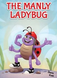 bokomslag The Manly Ladybug