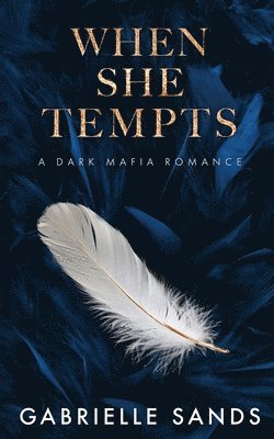 Gabrielle Sands - When She Tempts, Häftad