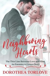 bokomslag Neighboring Hearts