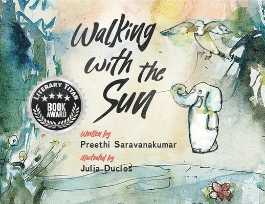 Preethi Saravanakumar - Walking with the Sun, Häftad