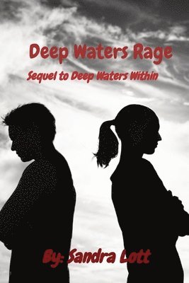 bokomslag Deep Waters Rage