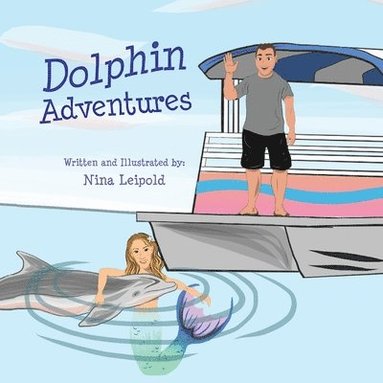 bokomslag Dolphin Adventures