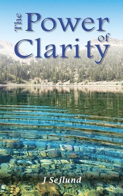 The Power of Clarity 1