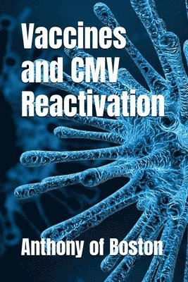 Vaccines and CMV Reactivation 1
