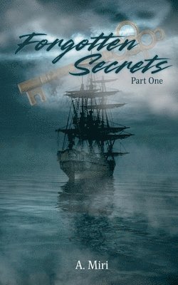 A Miri, A. Miri - Forgotten Secrets, Häftad