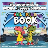 bokomslag Adventures of Brenda & Bobby Dinosaur The Coloring Book