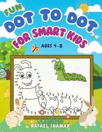 bokomslag Fun Dot to Dot for Smart Kids