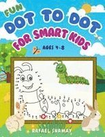 bokomslag Fun Dot to Dot for Smart Kids: A Connect the Dots Activity Book for Kids