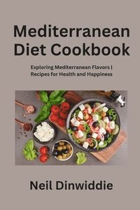bokomslag Mediterranean Diet Cookbook