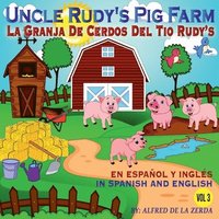 bokomslag La Granja de Cerdos del Tio Rudy