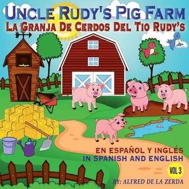 bokomslag Granja de Cerdos del Tio Rudy