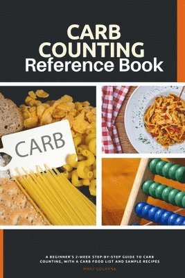 Carb Counting Reference Book 1