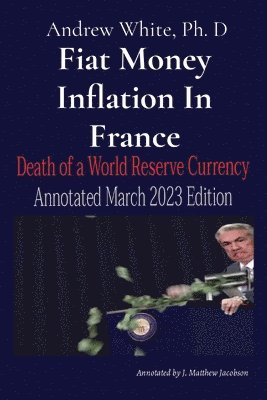 Fiat Money Inflation In France 1