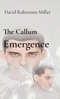 bokomslag The Callum Emergence