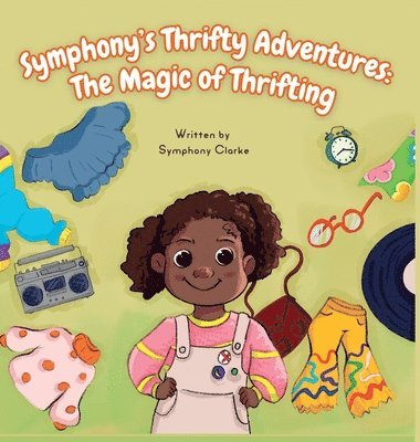 bokomslag Symphony's Thrifty Adventures
