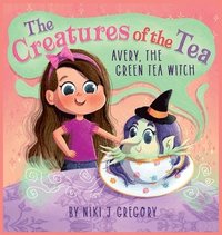 bokomslag Avery, The Green Tea Witch