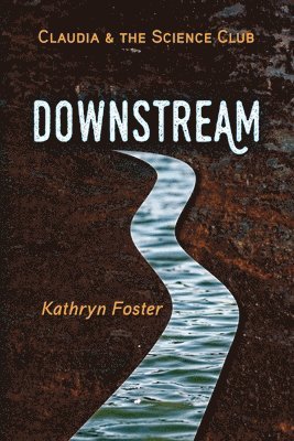 Kathryn Foster - Downstream, Häftad