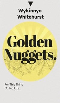 bokomslag Golden Nuggets