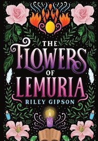 bokomslag The Flowers of Lemuria