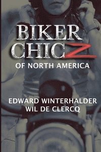 bokomslag Biker Chicz Of North America